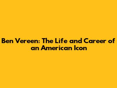 Ben Vereen: The Life and Career of an American Icon