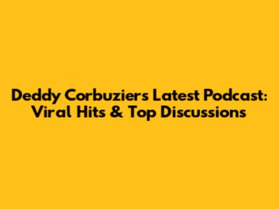 Deddy Corbuzier's Latest Podcast: Viral Hits & Top Discussions