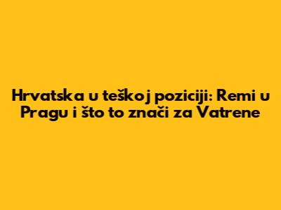 Hrvatska u teškoj poziciji: Remi u Pragu i što to znači za Vatrene