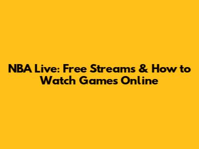 NBA Live: Free Streams & How to Watch Games Online