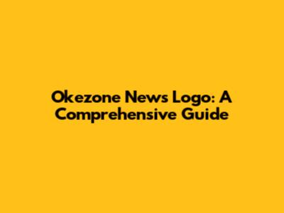 Okezone News Logo: A Comprehensive Guide
