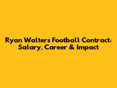 Ryan Walters' Football Contract: Salary, Career & Impact