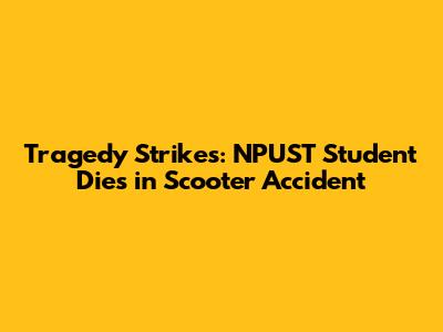 Tragedy Strikes: NPUST Student Dies in Scooter Accident
