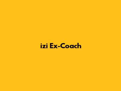 izi Ex-Coach